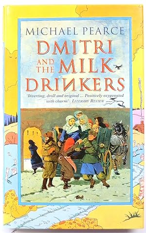 Seller image for Dmitri and the Milk Drinkers for sale by PsychoBabel & Skoob Books