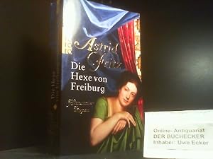 Seller image for Die Hexe von Freiburg : historischer Roman. Rororo ; 25211 for sale by Der Buchecker