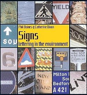 Imagen del vendedor de Signs: Lettering in the Environment a la venta por AHA-BUCH GmbH