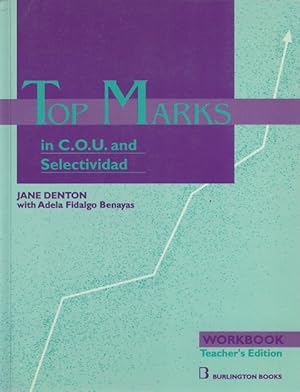 Imagen del vendedor de TOP MARKS IN COU AND SELECTIVIDAD. WORKBOOK TEACHER'S EDITION a la venta por Librera Vobiscum