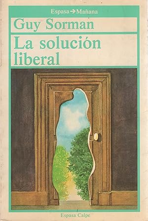 Imagen del vendedor de La solucin liberal . a la venta por Librera Astarloa