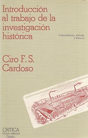 Seller image for INTRODUCCIN AL TRABAJO DE LA INVESTIGACIN HISTRICA for sale by Librera Vobiscum