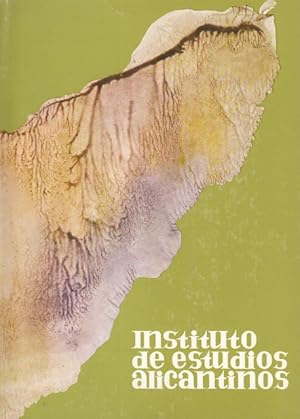 Image du vendeur pour INSTITUTO DE ESTUDIOS ALICANTINOS 23. JOS APARICIO: PINTOR ALICANTINO Y DE CORTE; MAPA ARQUEOLGICO DE NOVELDA; DOLOS INDITOS DEL MUSEO DE ALCOY Y OTROS mis en vente par Librera Vobiscum