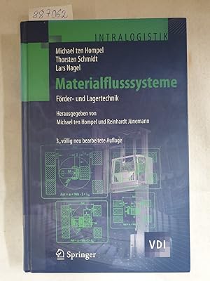 Seller image for Materialflusssysteme : Frder- und Lagertechnik ; mit 36 Tabellen. (= Intralogistik) for sale by Versand-Antiquariat Konrad von Agris e.K.