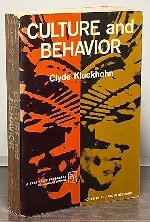 Bild des Verkufers fr Culture and Behavior zum Verkauf von San Francisco Book Company