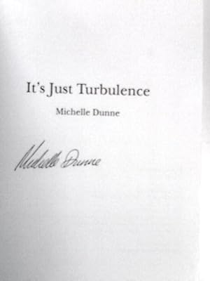 Imagen del vendedor de It's Just Turbulence: 1 (The Turbulent Series) a la venta por World of Rare Books
