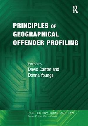 Seller image for Principles of Geographical Offender Profiling for sale by AHA-BUCH GmbH