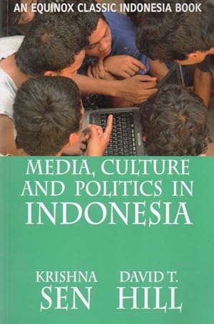 Seller image for Media, Culture and Politics in Indonesia for sale by San Francisco Book Company