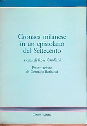 Cronaca milanese in un epistolario del settecento