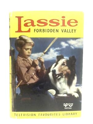 Bild des Verkufers fr Lassie: Forbidden Valley zum Verkauf von World of Rare Books