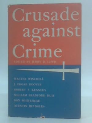 Bild des Verkufers fr Crusade Against Crime zum Verkauf von World of Rare Books