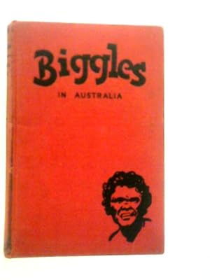 Seller image for Biggles in Australia for sale by World of Rare Books