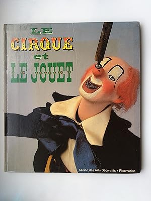 Immagine del venditore per Le Cirque et le jouet (French Edition) venduto da Bildungsbuch