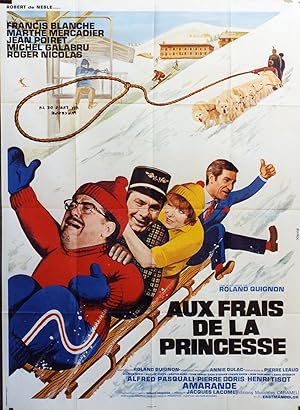 "AUX FRAIS DE LA PRINCESSE" Réalisé par Roland QUIGNON en 1969 avec Francis BLANCHE, Marthe MERCA...