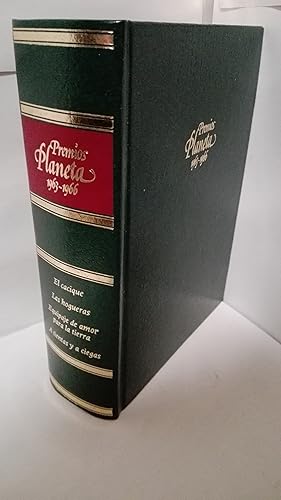 Immagine del venditore per PREMIOS PLANETA 1963-1966: EL CACIQUE / LAS HOGUERAS / EQUIPAJE DE AMOR PARA LA TIERRA / A TIENTAS Y A CIEGAS venduto da LIBRERIA  SANZ