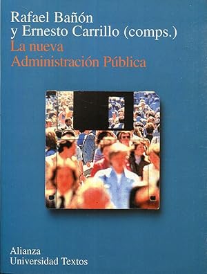 Imagen del vendedor de La nueva Administracin Pblica a la venta por Rincn de Lectura