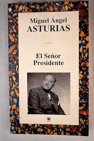 Imagen del vendedor de El seor presidente a la venta por Alcan Libros