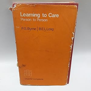 Bild des Verkufers fr Learning to care: Person to person zum Verkauf von Cambridge Rare Books