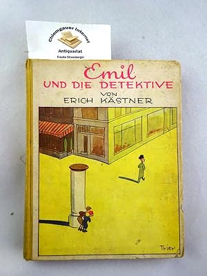 Emil und die Detektive. Ein Roman für Kinder. Illustriert von Walter Trier.