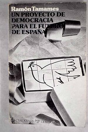 Imagen del vendedor de Un proyecto de democracia para el futuro de España a la venta por Alcaná Libros