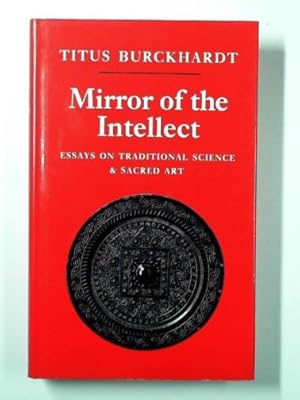 Seller image for Mirror of the intellect: essays on traditional science and sacred art for sale by Cotswold Internet Books