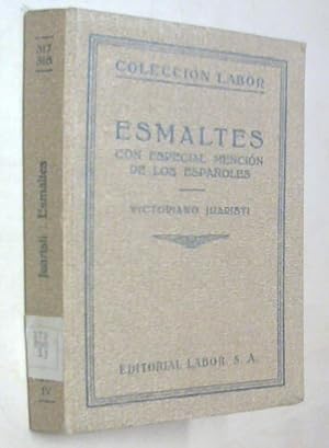Seller image for Esmaltes. Con especial mecin a los espaoles for sale by Librera La Candela