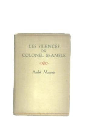 Bild des Verkufers fr Les Silences Du Colonel Bramble zum Verkauf von World of Rare Books