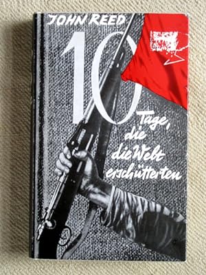 10 Tage, die die Welt erschütterten.