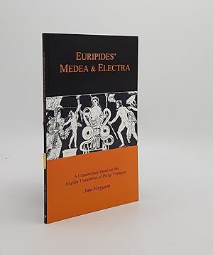 Seller image for EURIPIDES Medea and Electra A Commentary Based on the English Translation of Philip Vellacott for sale by Rothwell & Dunworth (ABA, ILAB)