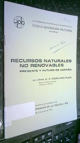 Imagen del vendedor de Recursos naturales no renovalbles. Presente y futuro de Espaa. Conferencia a la venta por Librera La Candela