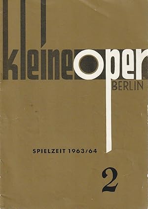 Imagen del vendedor de Programmheft Giovanni Bertati DIE HEIMLICHE EHE Spielzeit 1963 / 64 Heft 2 a la venta por Programmhefte24 Schauspiel und Musiktheater der letzten 150 Jahre