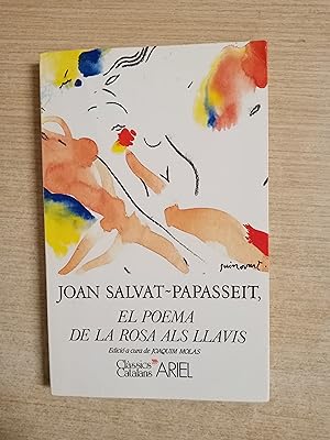 Imagen del vendedor de EL POEMA DE LA ROSA ALS LLAVIS - Edicio a cura de Joaquim Molas a la venta por Gibbon Libreria