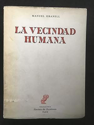 Seller image for La vecindad humana. Fundamentacin de la Ethologa for sale by Vrtigo Libros