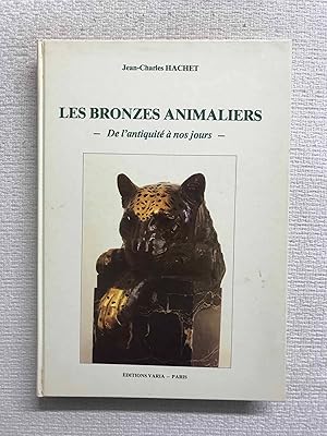 Bild des Verkufers fr Les bronzes animaliers. De l'antiquit  nos jours zum Verkauf von Campbell Llibres