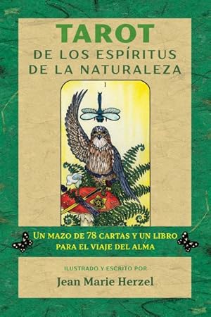 Imagen del vendedor de Tarot de los espritus de la naturaleza / Nature Spirit Tarot : Un mazo de 78 cartas y un libro para el viaje del alma / A 78-Card Deck and Book for the Journey of the Soul -Language: Spanish a la venta por GreatBookPrices