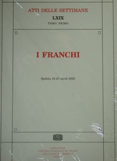 Seller image for I Franchi. Atti delle settimane di Studio LXIX. Spoleto, 21-27 aprile 2022. for sale by EDITORIALE UMBRA SAS