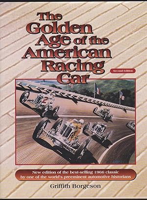 Immagine del venditore per THE GOLDEN AGE OF THE AMERICAN RACING CAR venduto da Easton's Books, Inc.