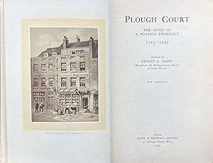 Plough Court: the story of a notable pharmacy 1715-1927