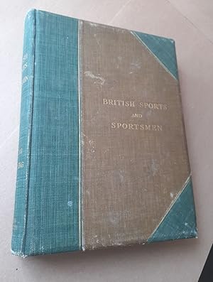 Image du vendeur pour BRITISH SPORTS AND SPORTSMEN: SHOOTING AND DEER-STALKING. Compiled and edited by "The Sportsman." mis en vente par Coch-y-Bonddu Books Ltd