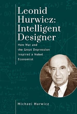 Seller image for Leonid Hurwicz: Intelligent Designer (Paperback) for sale by Grand Eagle Retail