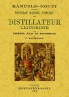 Imagen del vendedor de Nouveau manuel complet du distillateur liquoriste a la venta por AG Library