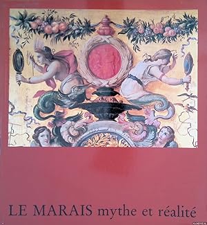 Image du vendeur pour Le Marais: mythe et ralit mis en vente par Klondyke