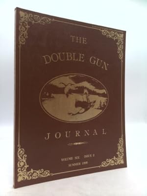 Bild des Verkufers fr The Double Gun Journal, Volume Six, Issue 2, Summer 1995 zum Verkauf von ThriftBooksVintage