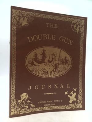 Bild des Verkufers fr The Double Gun Journal, Volume Four, Issue 1, Spring 1993 zum Verkauf von ThriftBooksVintage
