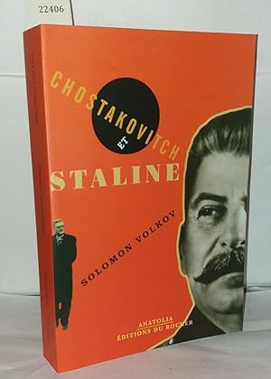Seller image for Chostakovitch et Staline : L'artiste et le tsar for sale by Librairie Albert-Etienne