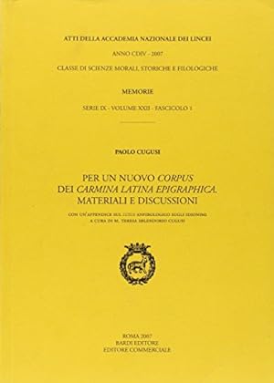 Per un nuovo corpus dei Carmina latina epigraphica : materiali e discussioni