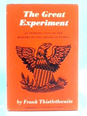 Seller image for The Great Experiment: an Introduction to the History of the American People for sale by World of Rare Books