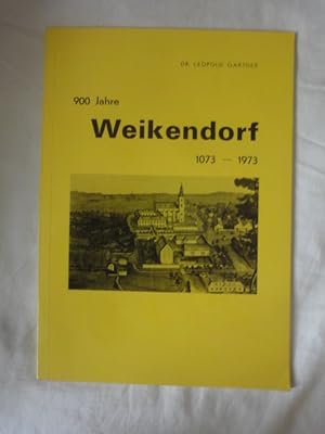 Seller image for 900 Jahre Weikendorf 1073-1973 for sale by Malota