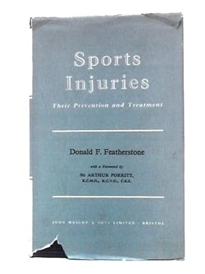 Bild des Verkufers fr Sports Injuries: Their Prevention and Treatment zum Verkauf von World of Rare Books