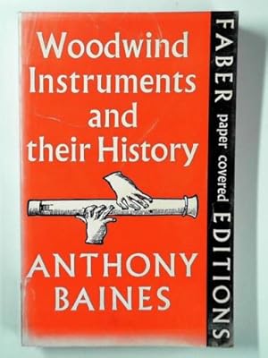 Imagen del vendedor de Woodwind instruments and their history a la venta por Cotswold Internet Books